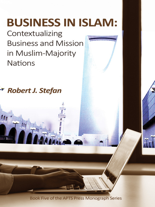 Title details for Business in Islam by Robert J. Stefan - Available